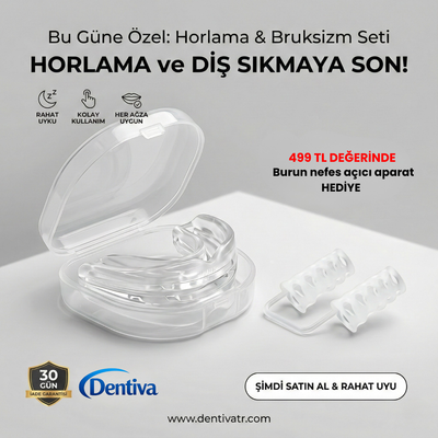 Dentiva Horlama | Diş Gıcırdatma Önleyici Aparat